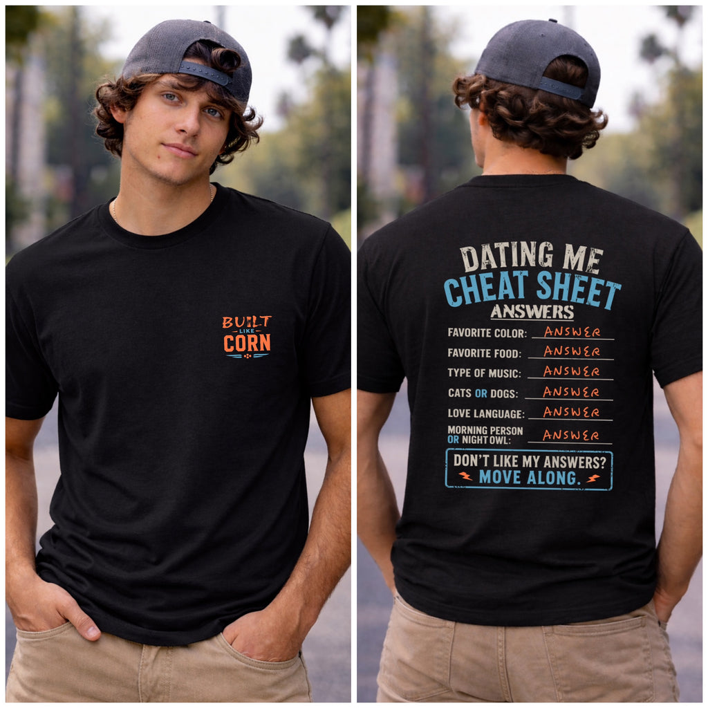 Dating Me Cheat Sheet Short Sleeve T-Shirt